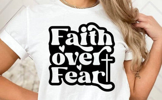 Faith over Fear