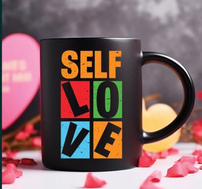 Self love mug